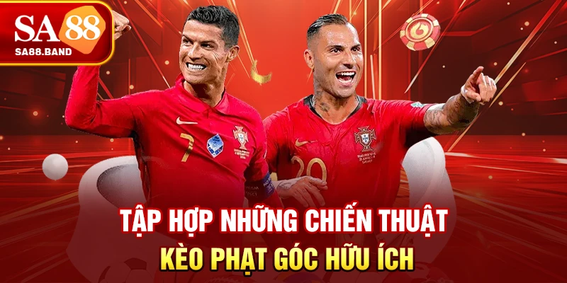 Tập hợp những chiến thuật kèo phạt góc hữu ích